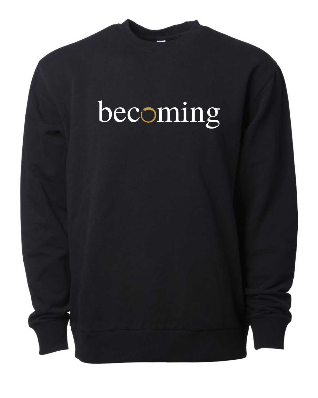 Becoming Crewneck Sweatshirt