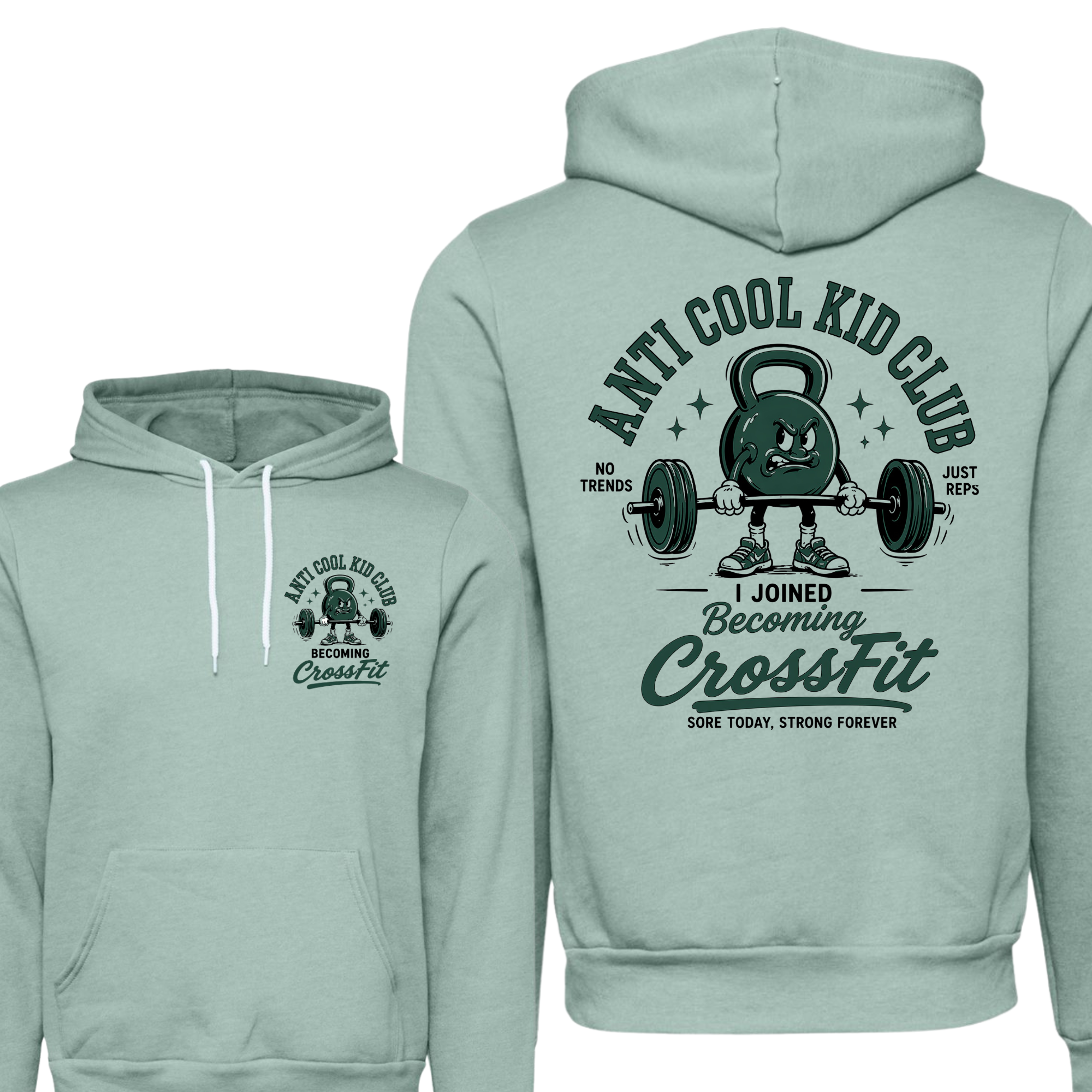 Anti Cool Kid Club Hoodie | Becoming CrossFit